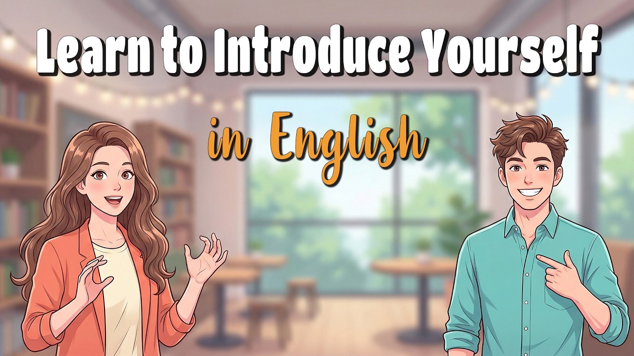 Learn to Introduce Yourself in English | Easy Lines + Confidence for Beginners