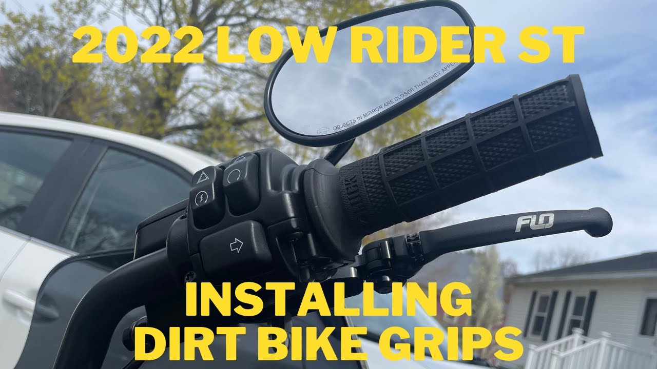 2022 LOW RIDER ST...INSTALLING DIRT BIKE GRIPS!!!