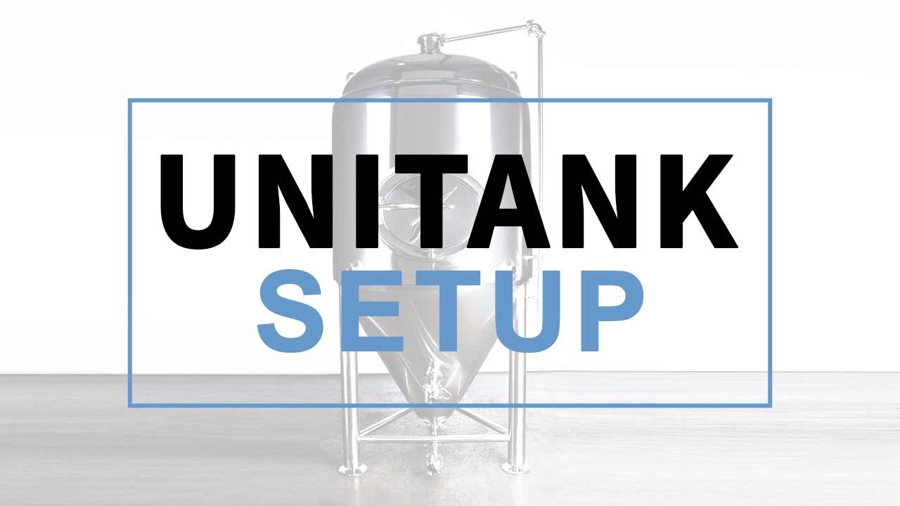 How to Set Up Your Unitank - Stout Tanks and Kettles