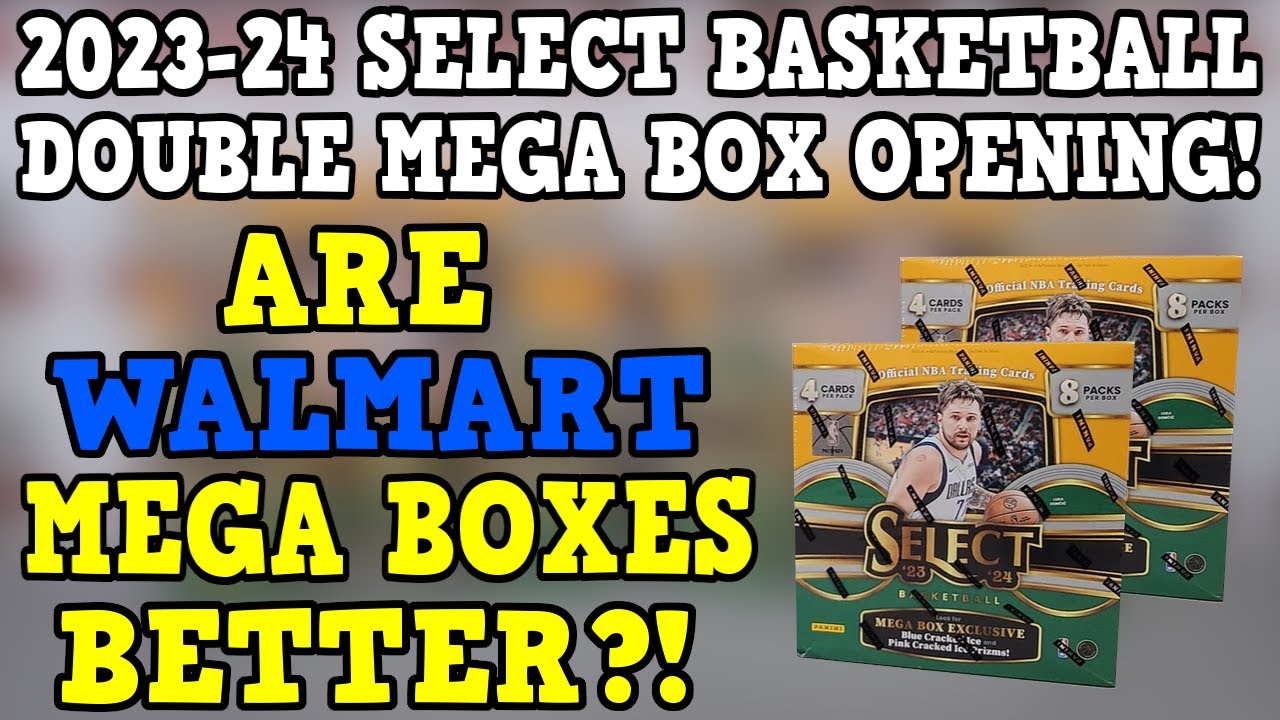 ARE WALMART MEGA'S BETTER? 2023-24 Panini Select Basketball Walmart Mega Box Opening and Review!
