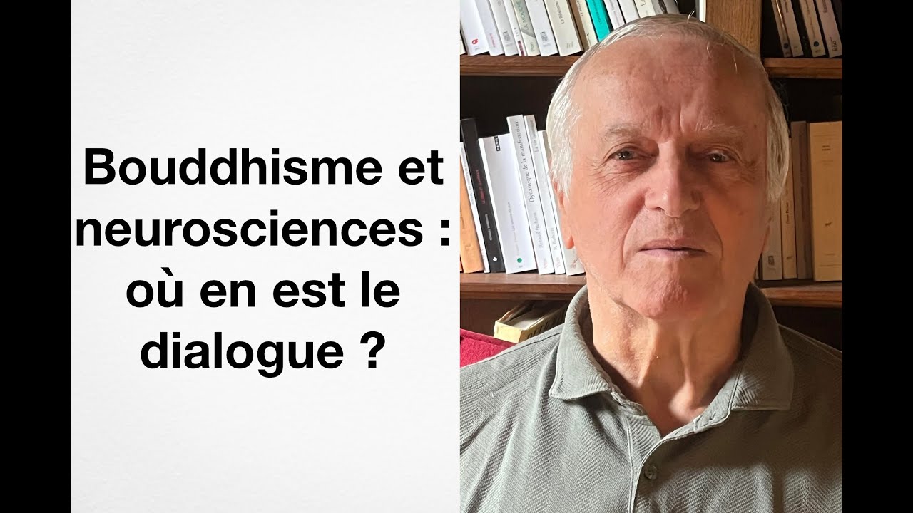 Bernard FAURE - Bouddhisme et neurosciences : où en est le dialogue ?