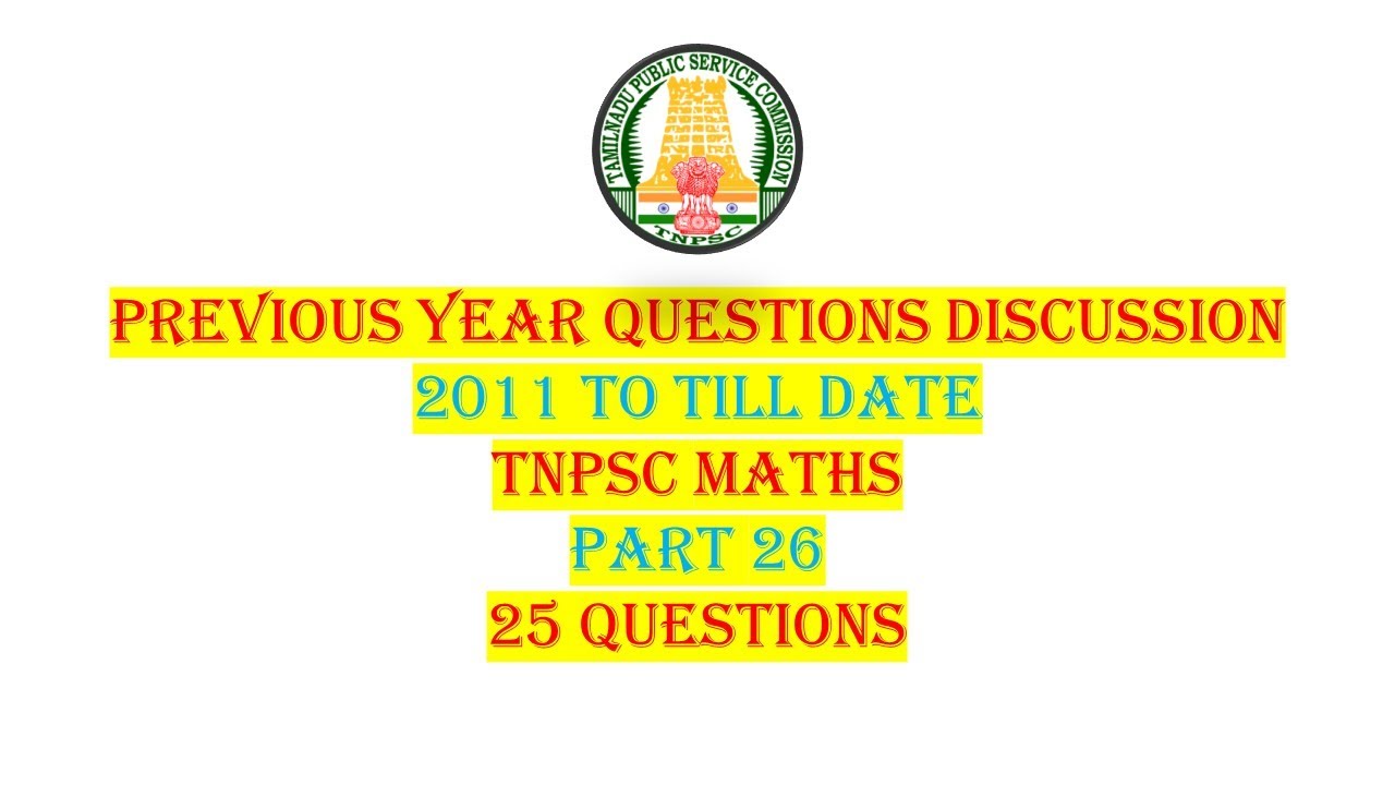 PYQ's: TNPSC Maths | Part 26 | Sure Shot 25 Questions | techeditz2uTNPSC