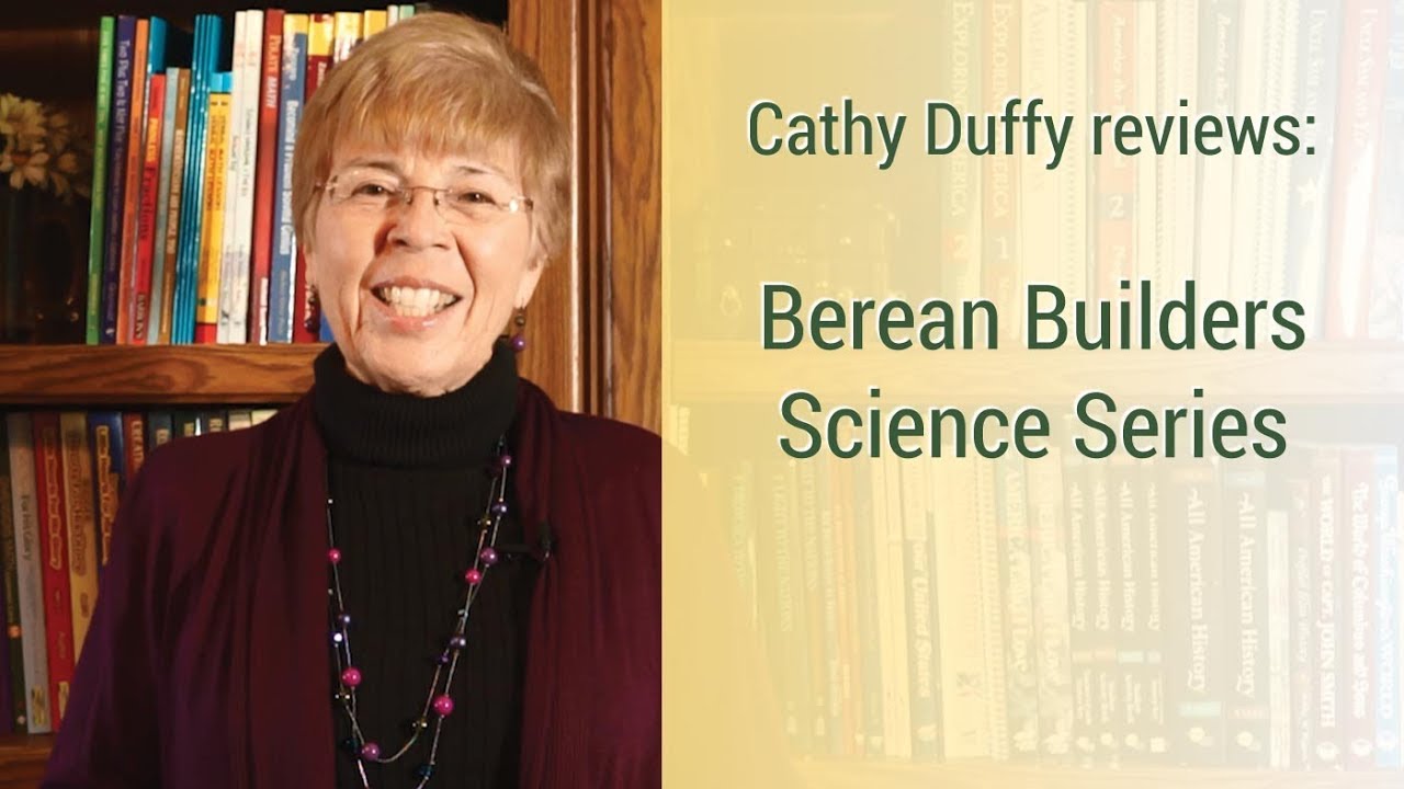 Berean Builder Science Series Review by Cathy Duffy
