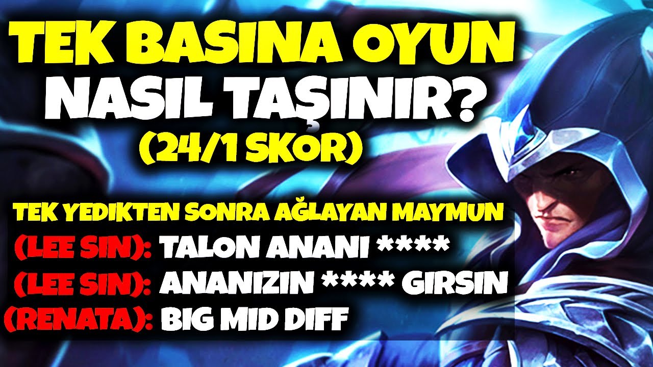 LoL' de tek başına oyun nasıl taşınır? (Talon ile hızlıca lig atlayın) 2. Bölüm