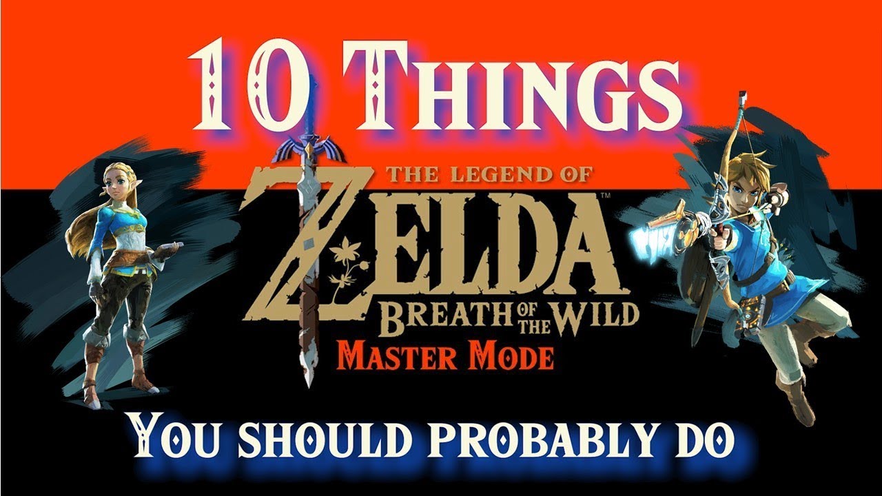 Legend of Zelda Breath of the Wild Master Mode tips