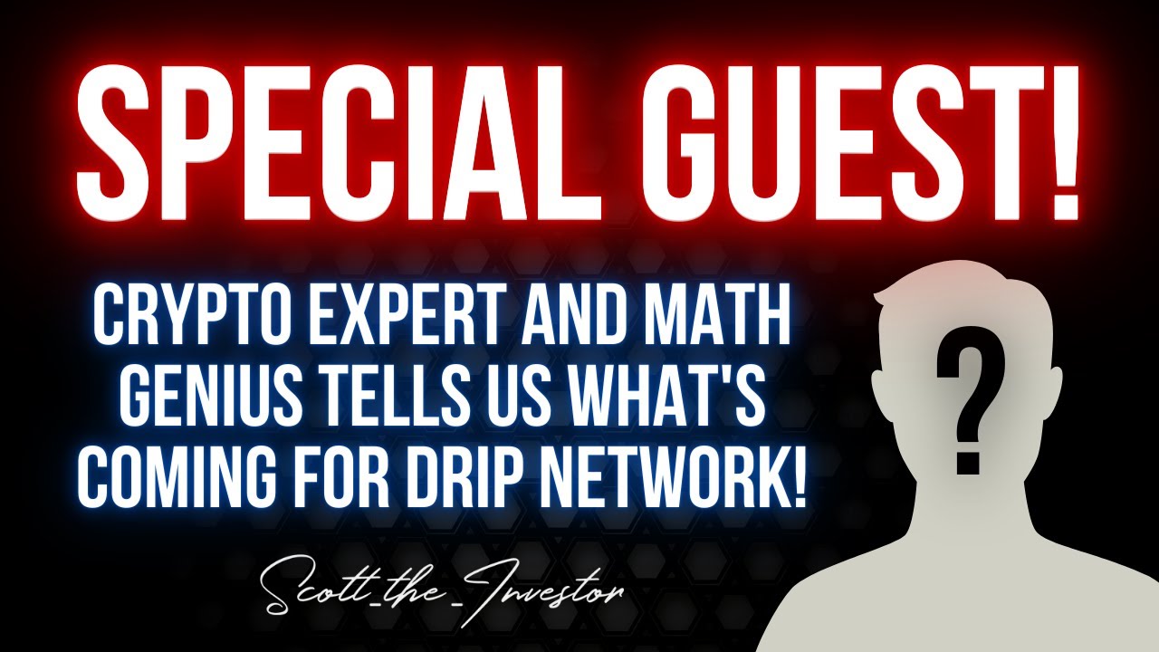 Top Crypto Expert Predicts The Outcome Of Drip Network!