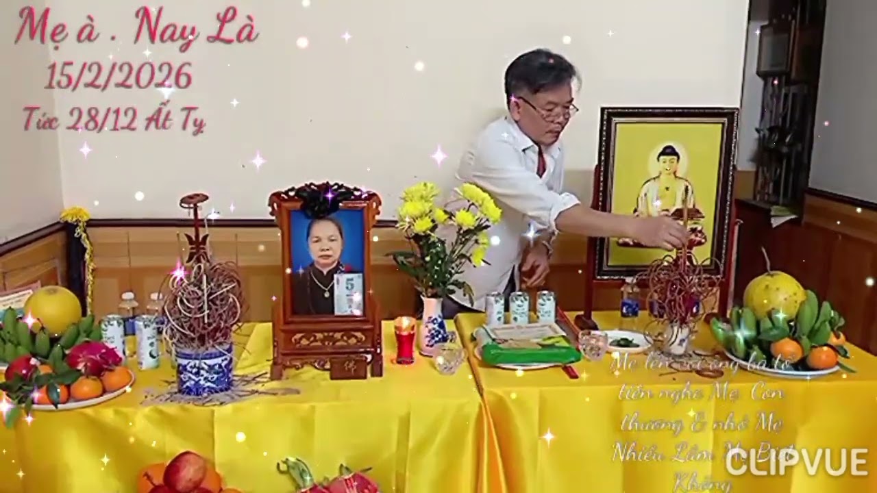 Vân cơ 089 Mẹ À.Nay Là Ngày 15/2/2026/Tức Ngày 28/12 Ất Tỵ /Mẹ Lên Trên Để Được Gần Ông Bà Tổ Tiên .