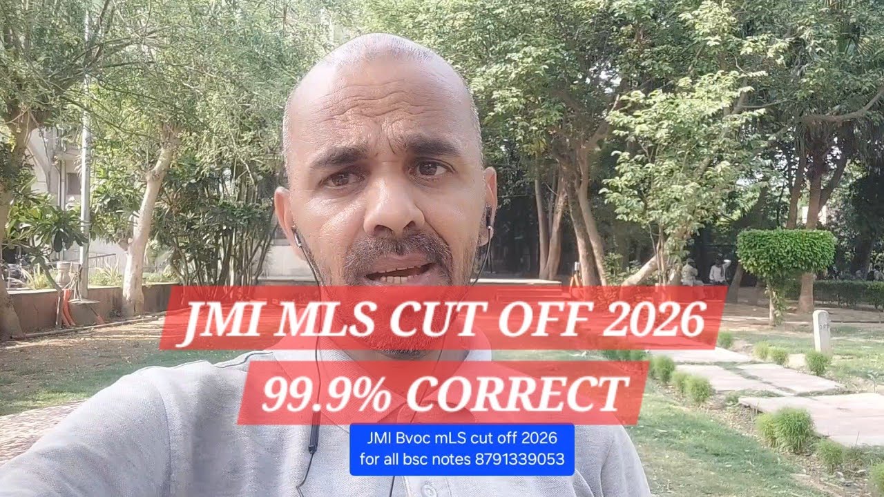 JMI Bvoc MLS cut off 2026 I jamia bvoc mls cut off 2026 I JMI Bvoc cut off 2026