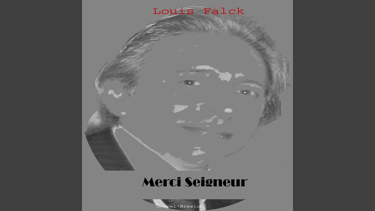 Merci Seigneur