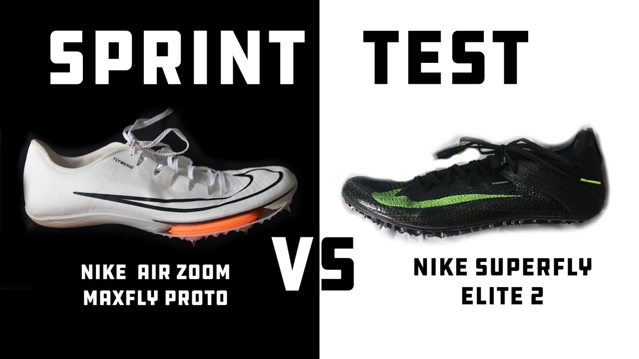 Sprint Test!  Nike Zoom Air Maxfly Proto VS Nike Superfly Elite 2