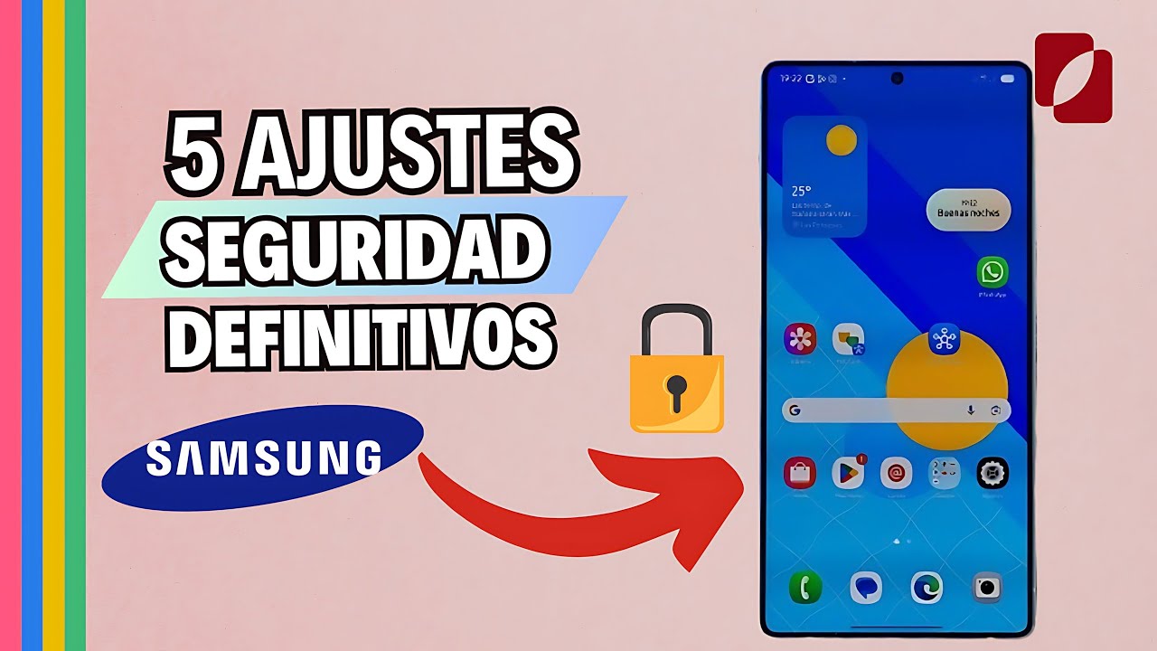 🕵️&iexcl;Los 5 AJUSTES DE SEGURIDAD DEFINITIVOS para tu Samsung Galaxy en 2025! Act&iacute;valos apenas puedas 🔒