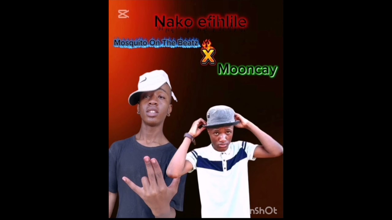 Nako efihlile by Mosquito on the Beatz_x_mooncay