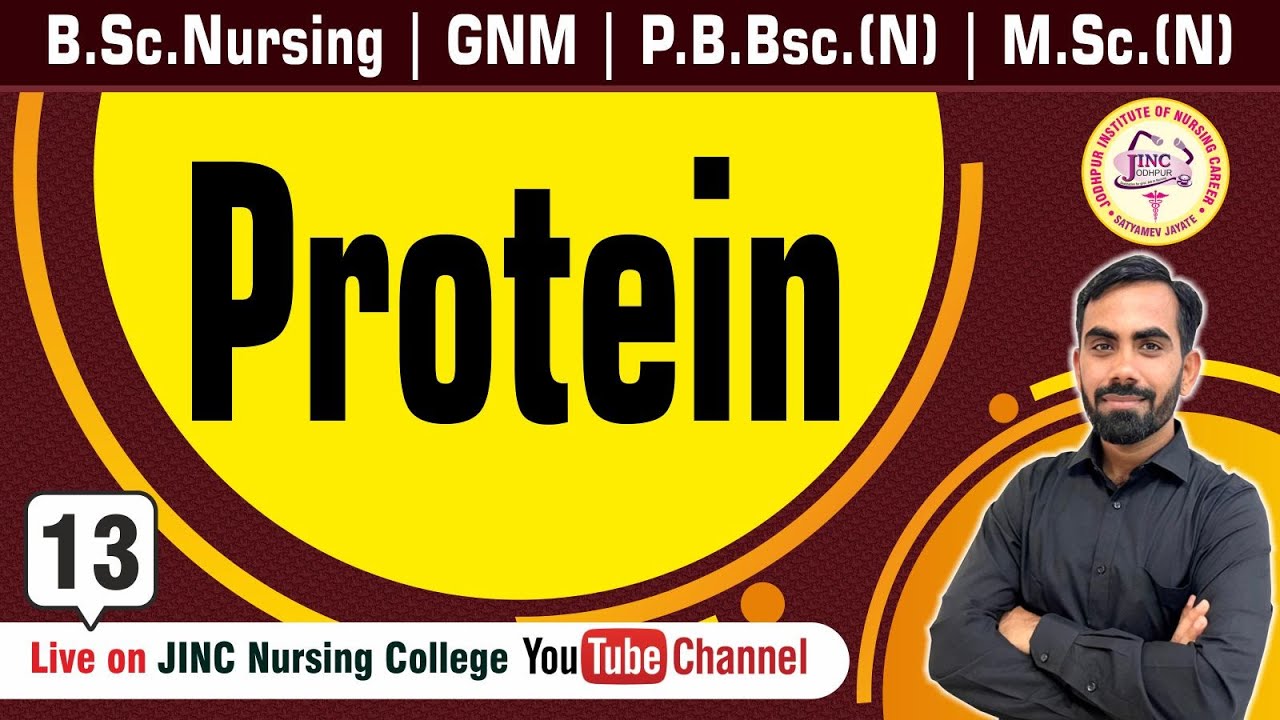 Protein | B.Sc.Nursing | GNM | P.B.Bsc.(N) #13 नर्सिंग विद्यार्थियों के लिये || By Shivam Sir