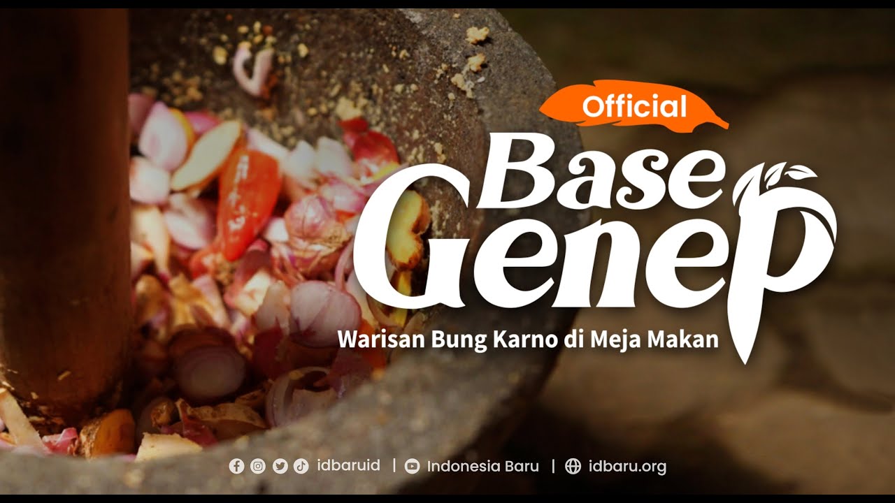 BASE GENEP - Warisan Bung Karno di Meja Makan (Full Movie)