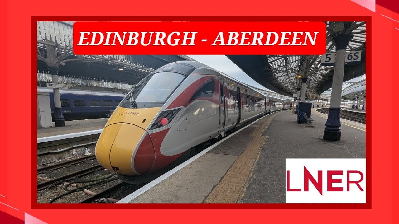 Edinburgh Waverley To Aberdeen Class 800 LNER 