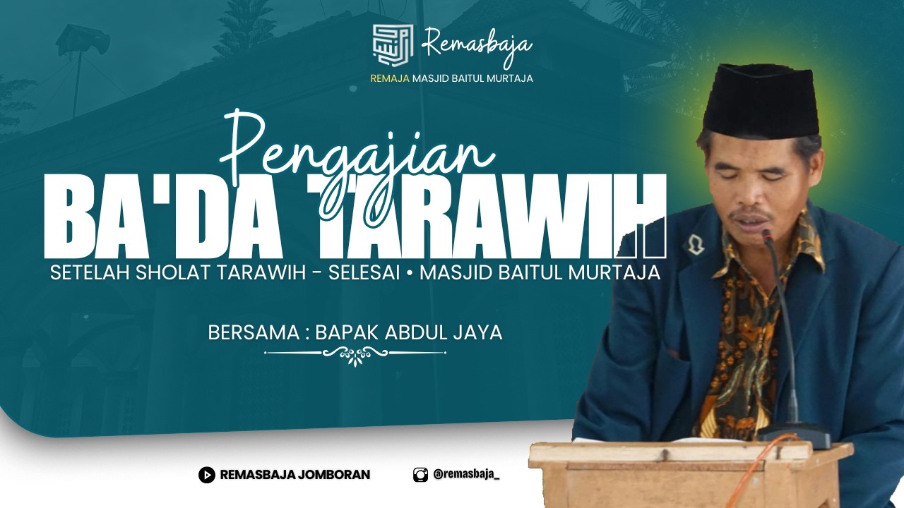 🔴{LIVE STREAMING} #17 KEGIATAN RUTIN PENGAJIAN BA'DA TARAWIH JAMA'AH MASJID BAITUL MURTAJA