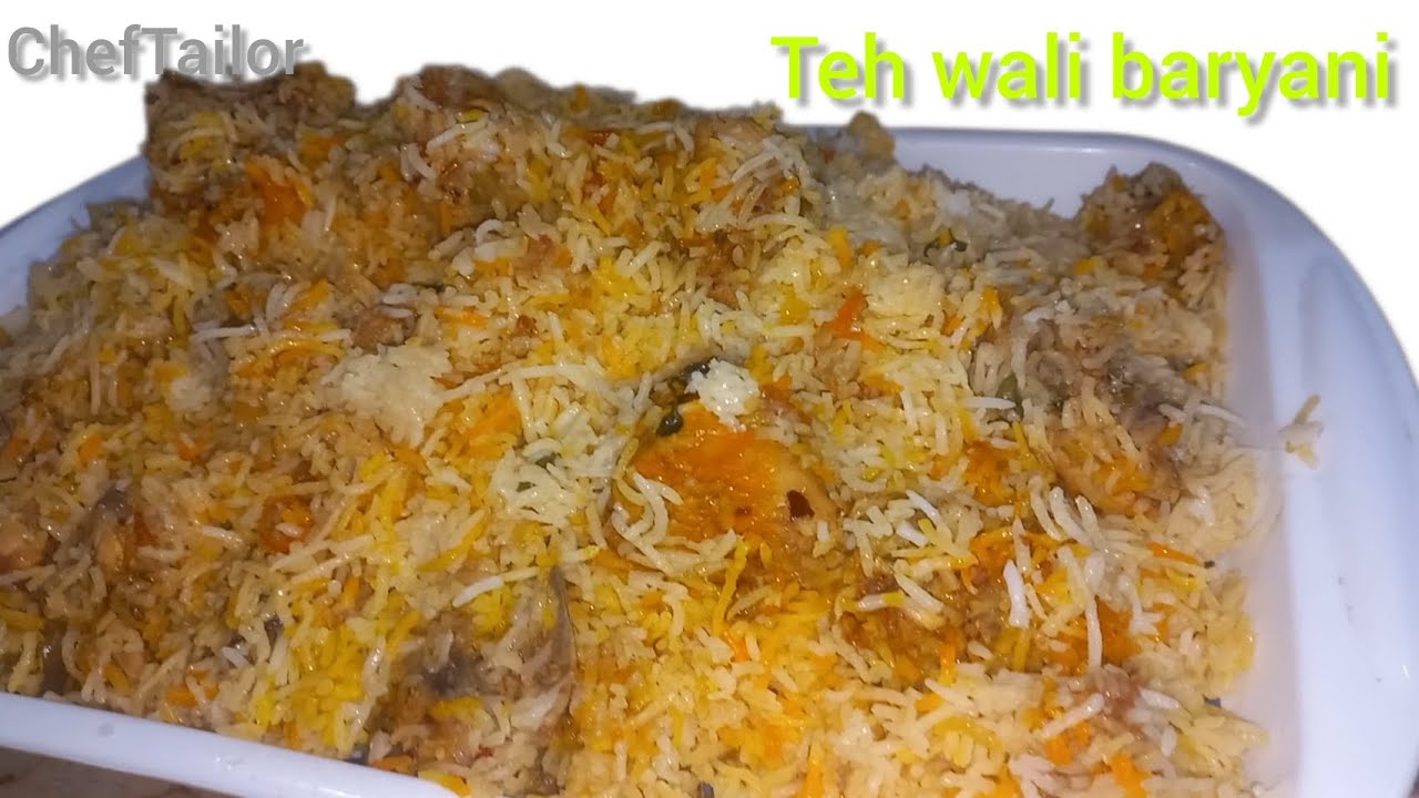 Teh wali baryani recipe by ChefTailor || How to make baryani || baryani banane ka tarika ||