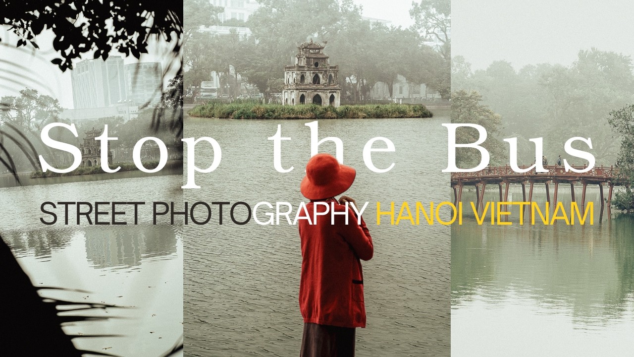 Street Photography - Hanoi Vietnam
