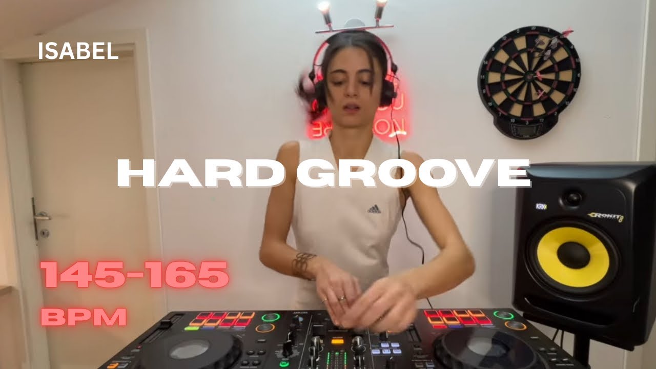 HARD GROOVE & MORE - 145-165BPM - Isabel 