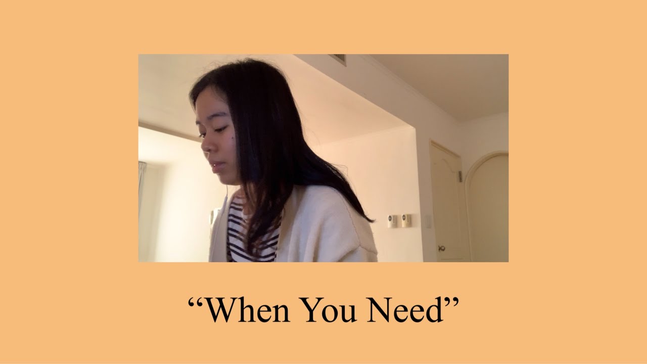 To survivors of sexual assault | &ldquo;When You Need&rdquo; an original song by me