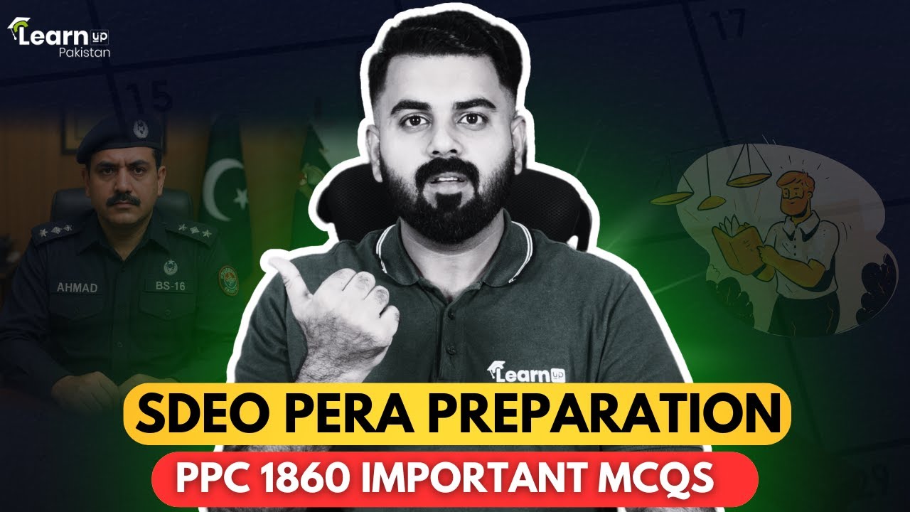 SDEO PERA IMPORTANT MCQS PPC 1860 | LEARNUP PAKISTAN