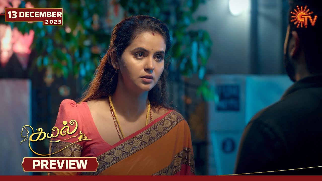 Kayal - Preview | 13 Dec 2025 | Tamil Serial | Sun TV
