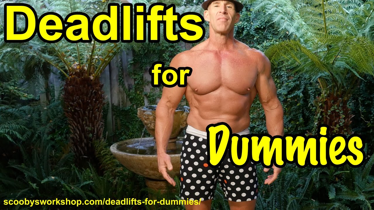 Deadlifts For Dummies