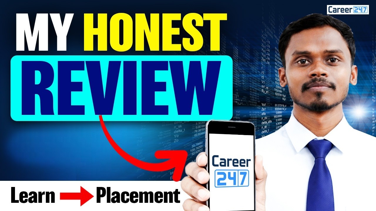 Career247 Digital Marketing Course Honest Review | Learn to Placement Reality