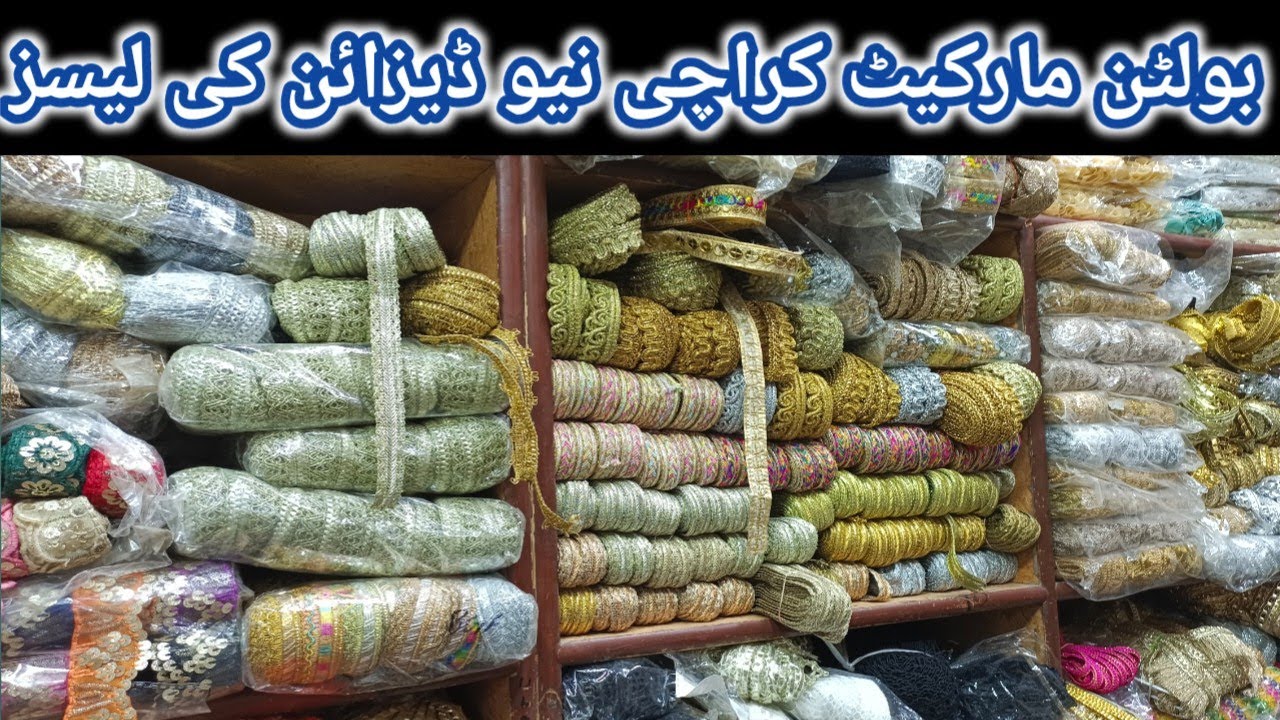 laces wholesale market in karachi |  Fancy Lace & Piping | Boltan Market Fancy Lace Wholesale Market
