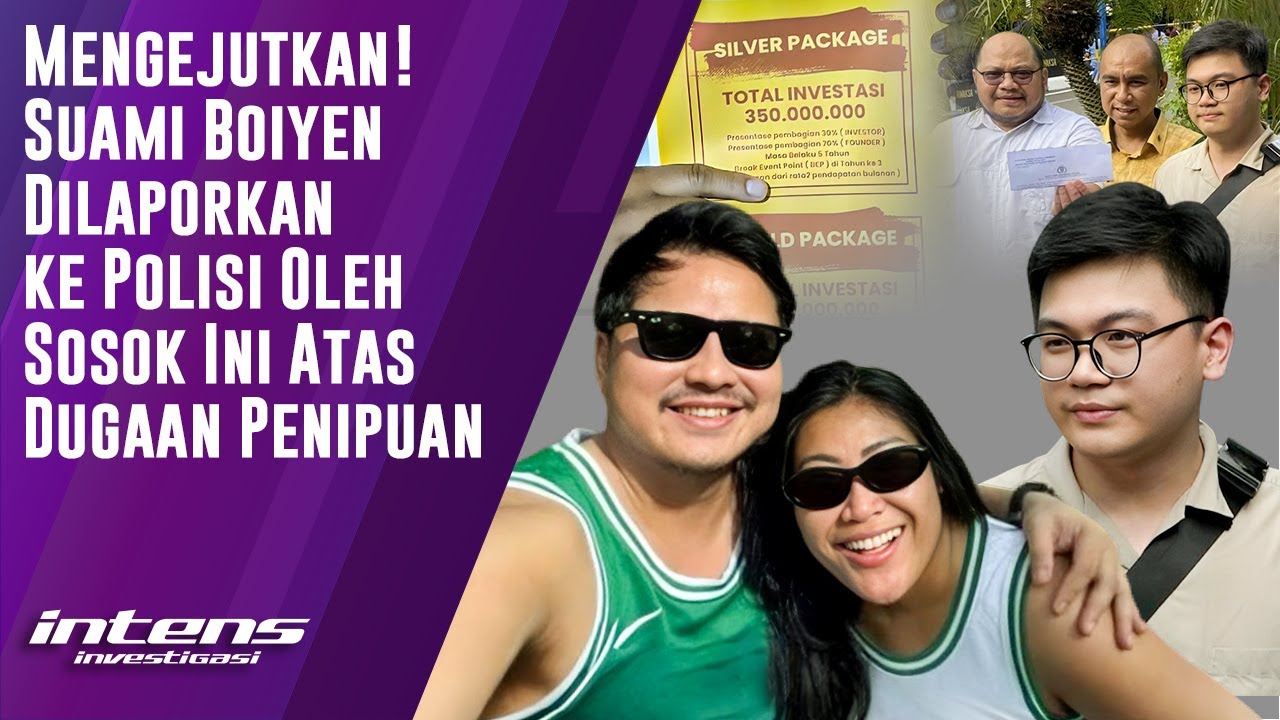 Suami Boiyen Dilaporkan ke Polisi Oleh Sosok Ini | Intens Investigasi | Eps 6581