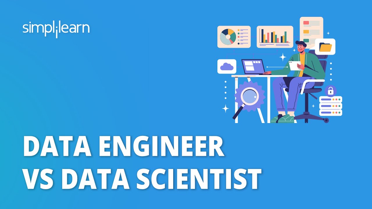 Data Engineer vs Data Scientist|Difference Between Data Engineer and Data Scientist| Simplilearn