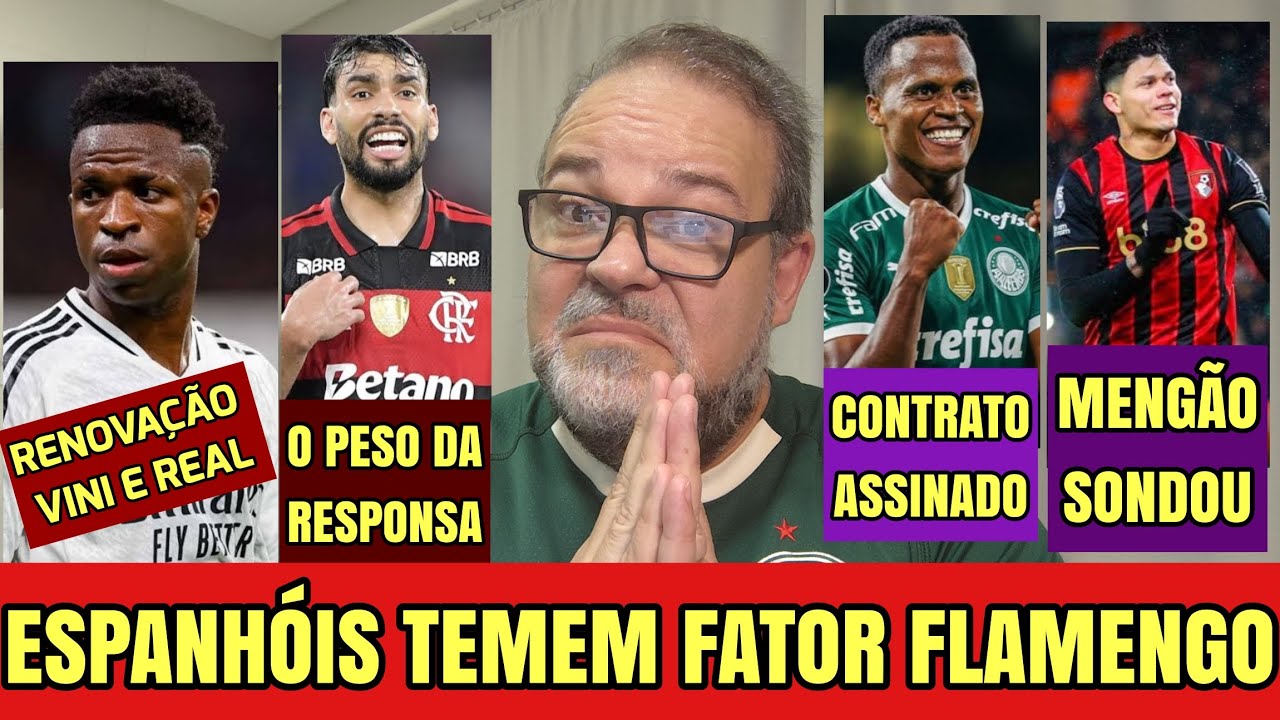 FLAMENGO REPERCUTE NA ESPANHA POR VINI! PAQUETÁ PESO DA CHEGADA! ARIAS É DO PALMEIRAS? EVANILSON FLA