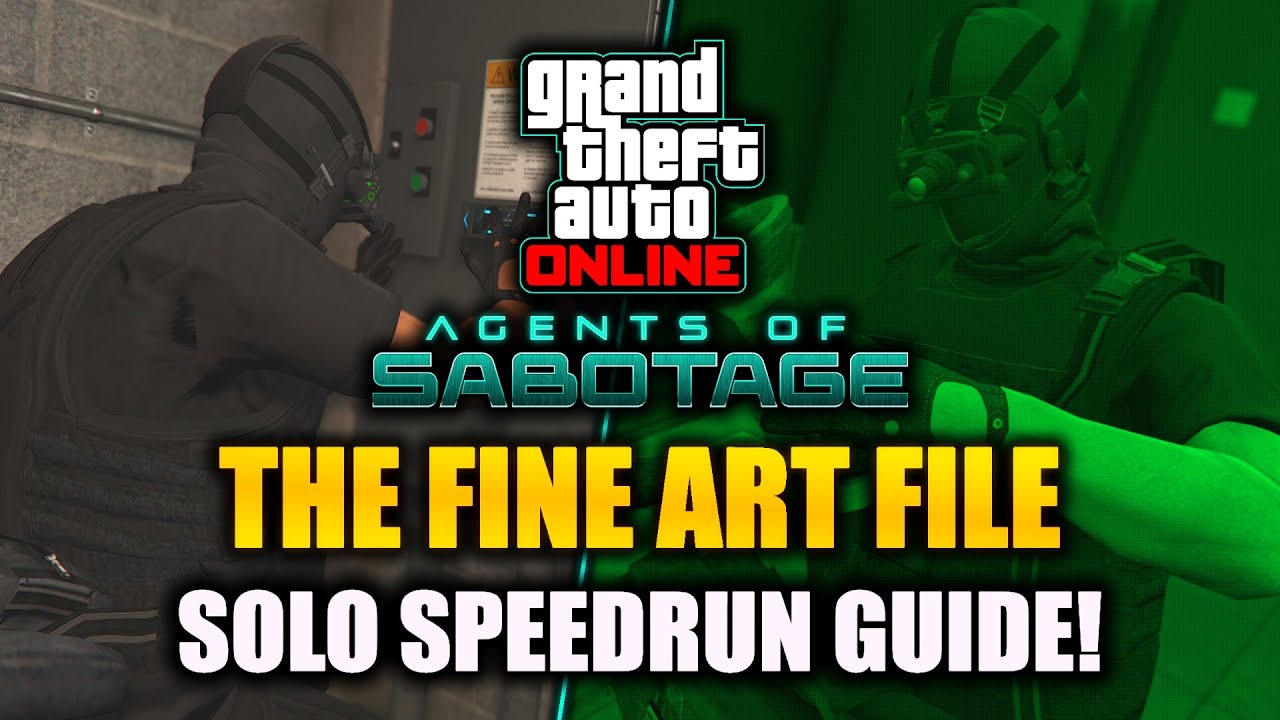 GTA Online: The Fine Art File SOLO SPEEDRUN GUIDE! (Easy 16 Minute Runs)