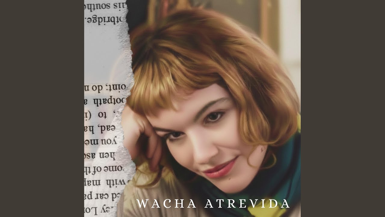 Wacha Atrevida