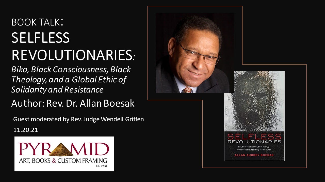 Book Talk | Selfless Revolutionaries with author Rev. Dr. Allan Boesak (11.20.21)