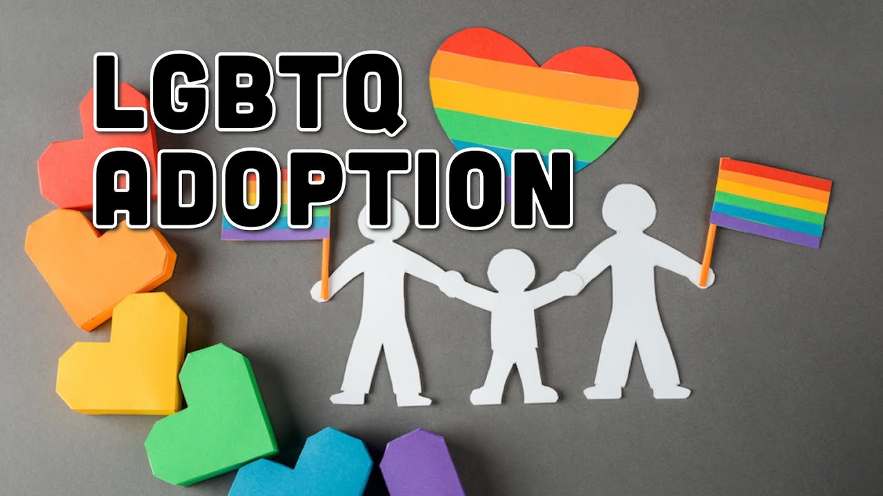 LGBTQ Adoption