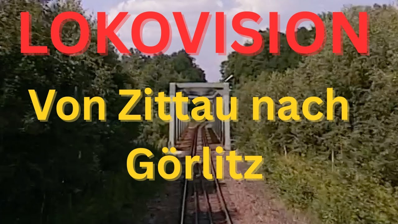 LOKOVISION Von Zittau nach Görlitz - 🥇Sieger der Umfrage