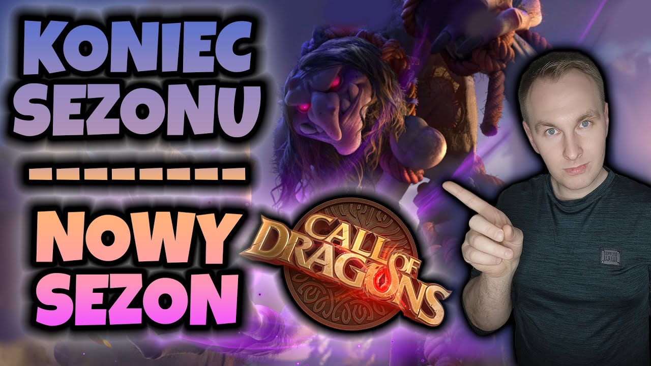 KONIEC SEZONU I SEZON 1+ | CALL OF DRAGONS PL