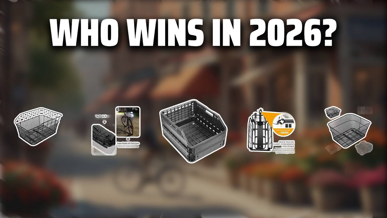 The Top 5 Best Bike Basket in 2026 - Must Watch Before Buying!