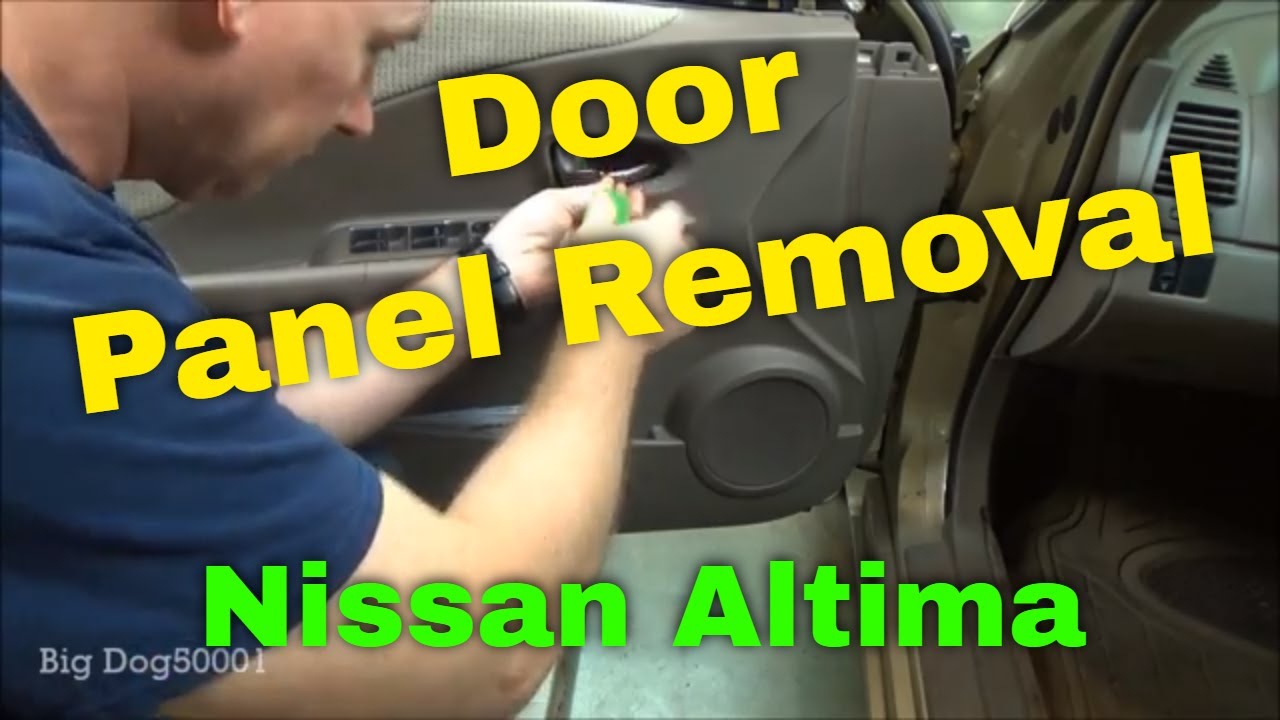 Nissan Door Panel Removal Altima 2003 2.5 (2002-2006 Similar)