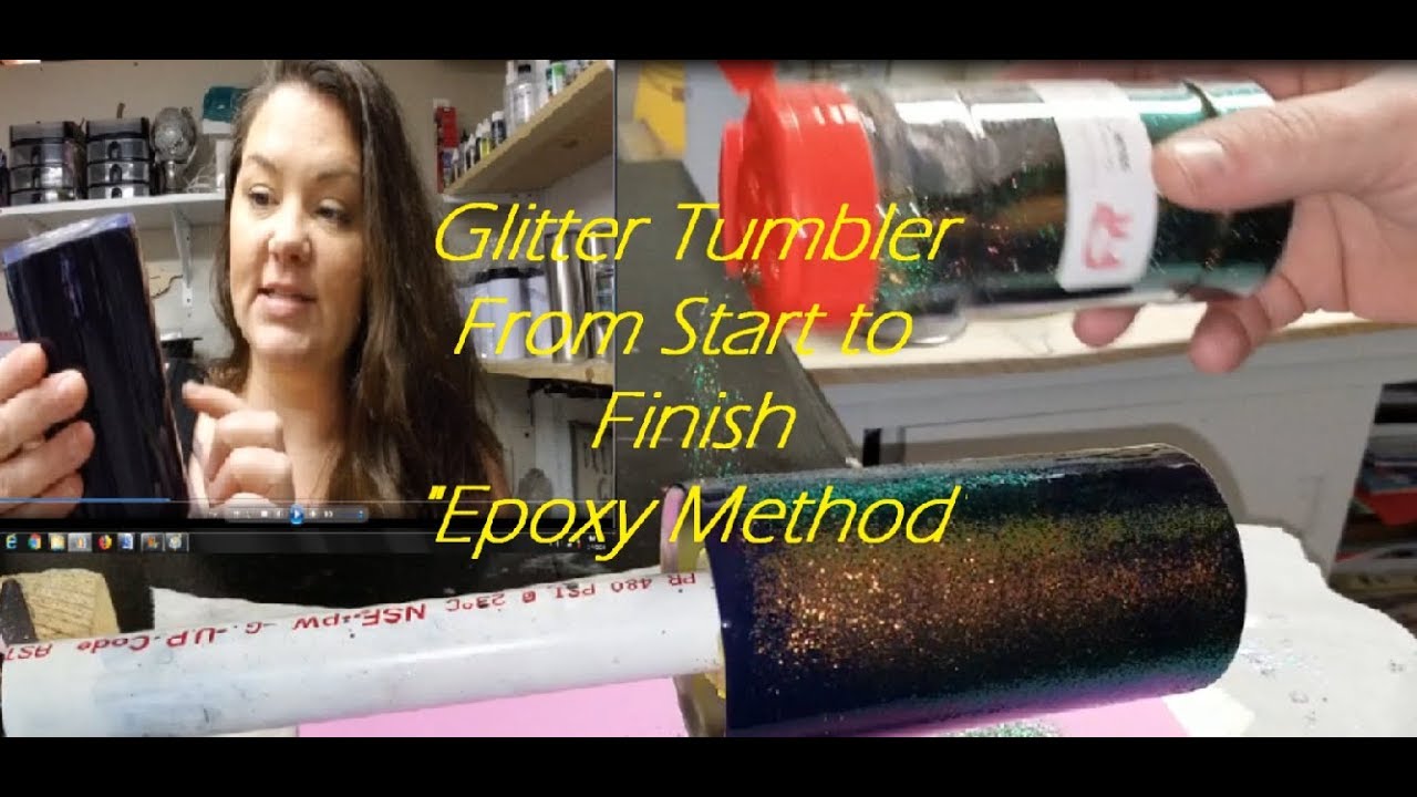 Glitter Tumbler From Start to Finish 