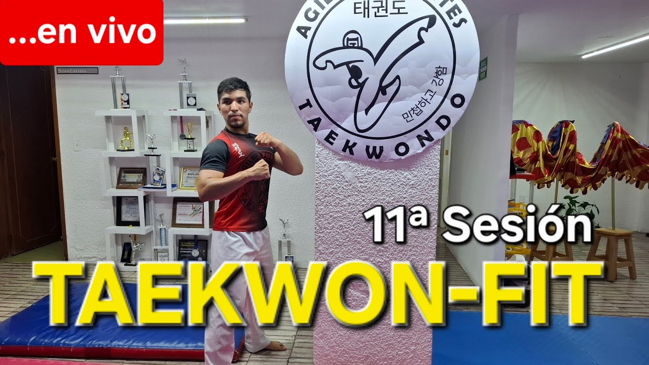 AGILES Y FUERTES TAEKWONDO está en vivo