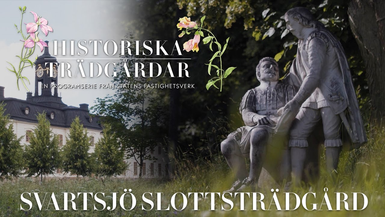 Historiska trädgårdar – Svartsjö slottsträdgård