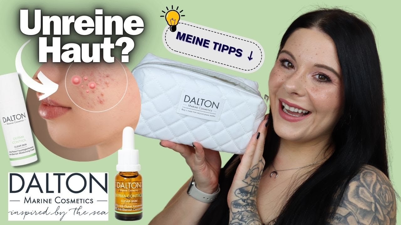 Unreine Haut?! Meine Tipps & Tricks | Dalton Marine Cosmetics + Verlosung