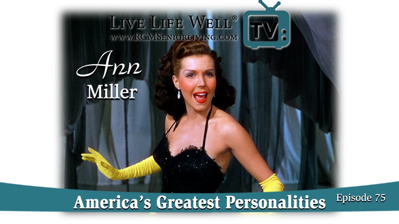 America's Greatest Personalities Ann Miller-Episode 75