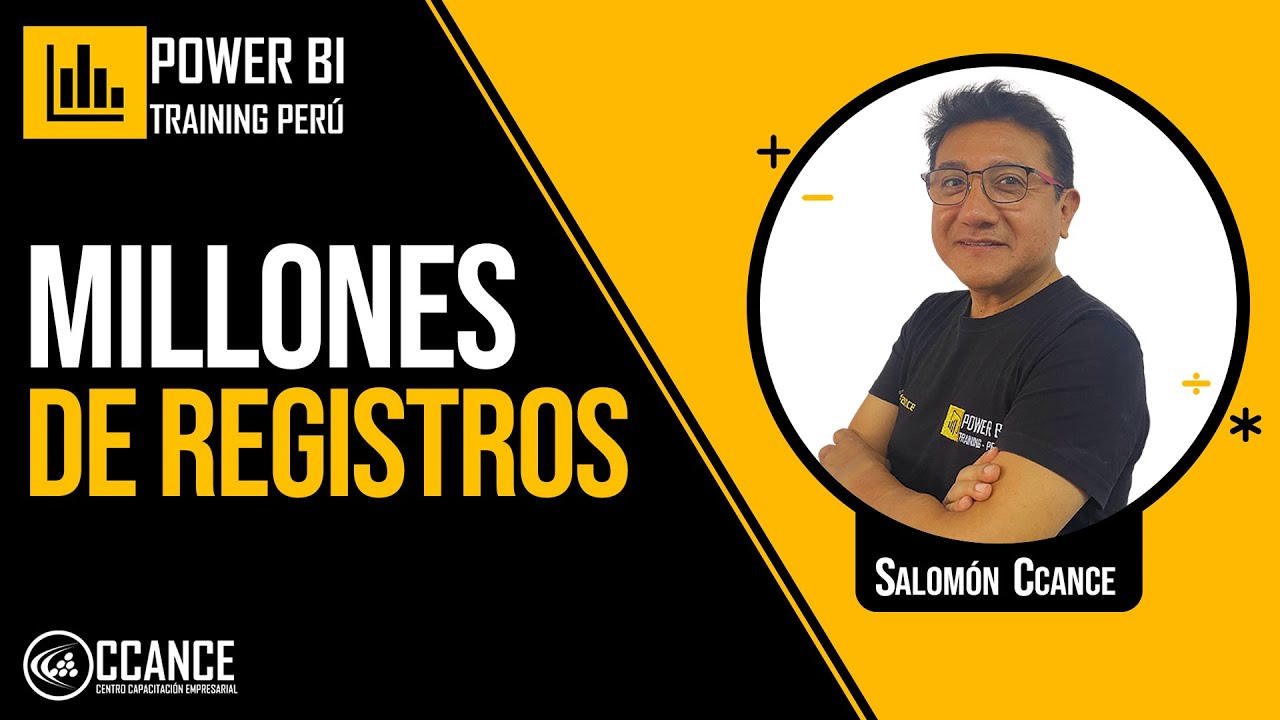 Trabajando con MILLONES de Registros en Power BI