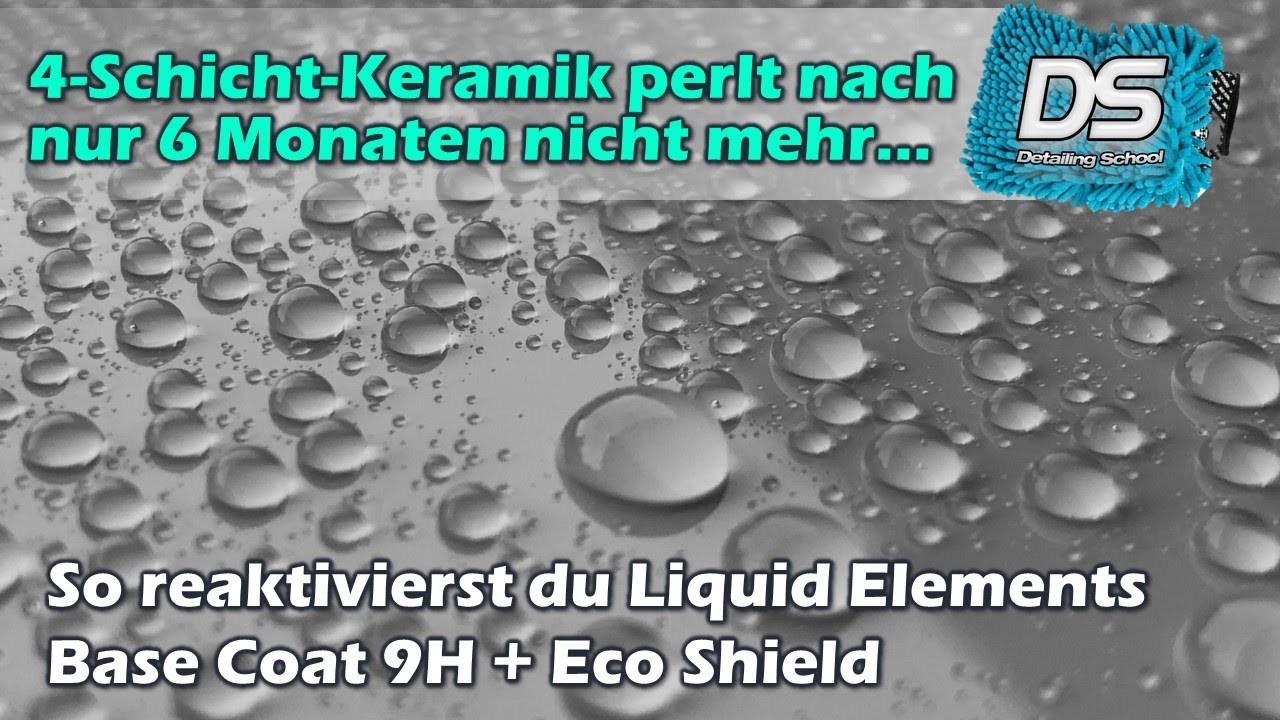 4 Schichten Keramik nach 6 Monaten tot? Keramikversiegelungen reaktivieren - geht das?