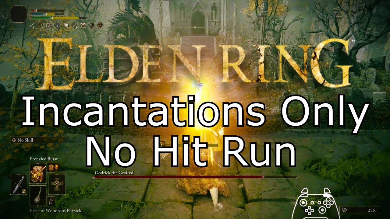 NO HITTING Elden Ring with Incantations [Elden Ring Incantations Any% Run] (Full VODs in Desc)