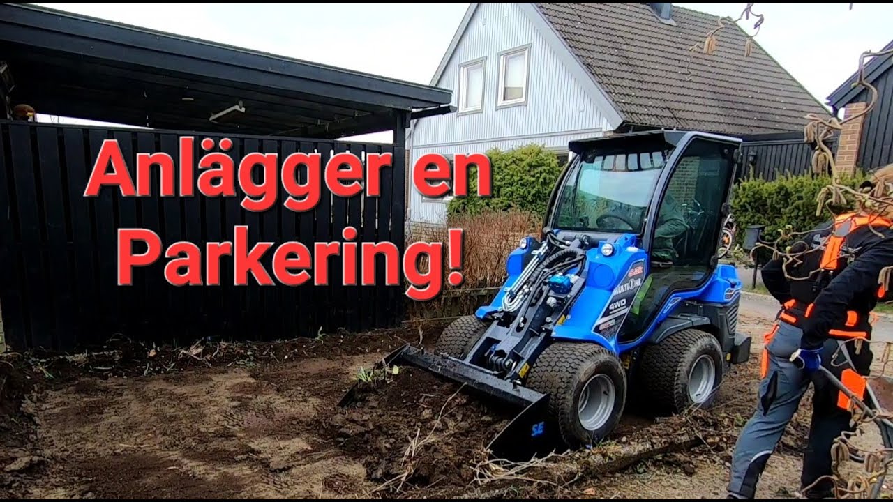 Vi anlägger en parkeringsplats!