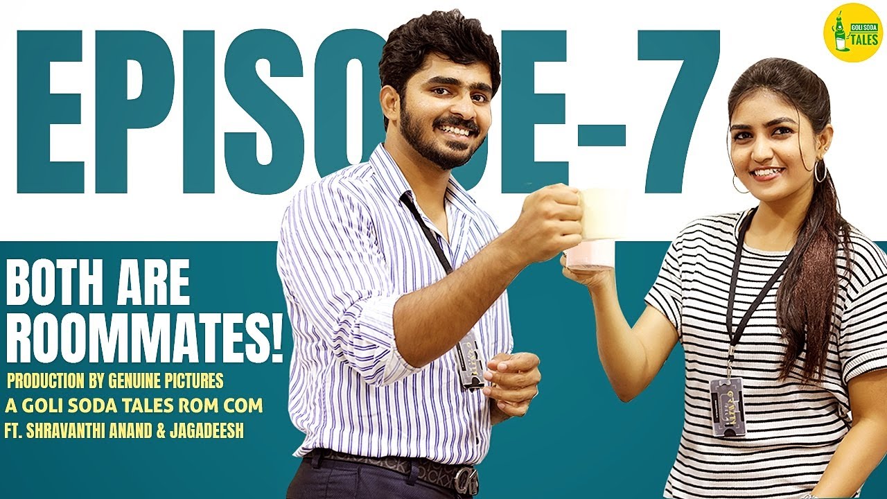 The CUTEST Love Story | Both Are Roommates | Episode - 7 | Latest Telugu WebSeries | Goli Soda Tales